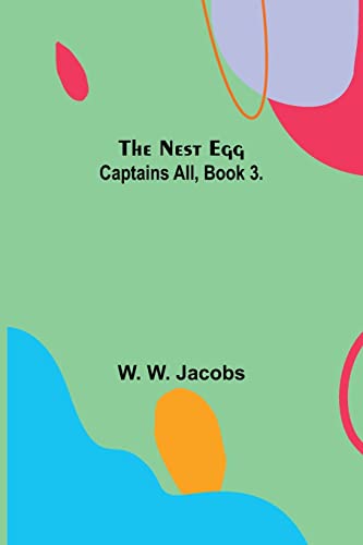 Beispielbild fr The Nest Egg; Captains All, Book 3. zum Verkauf von Buchpark