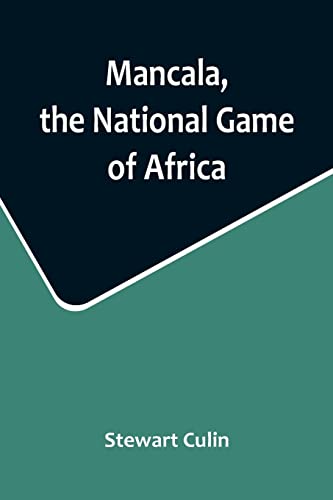 Beispielbild fr Mancala, the National Game of Africa zum Verkauf von PBShop.store US
