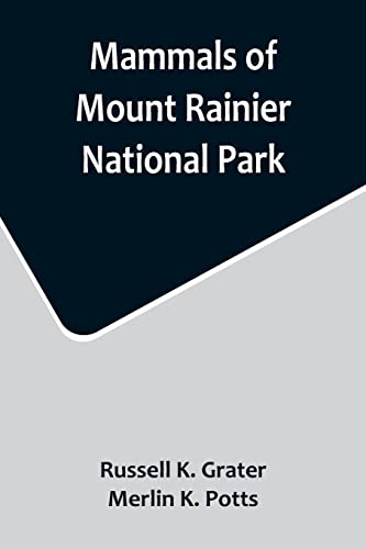 Stock image for Mammals of Mount Rainier National Park for sale by PBShop.store US