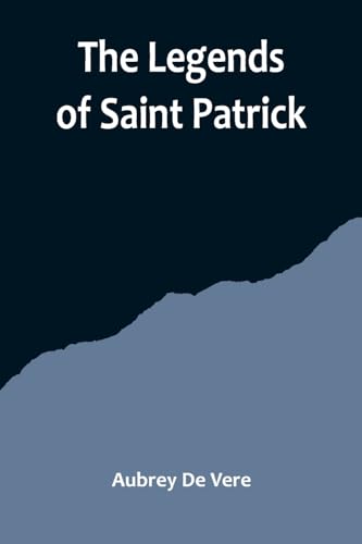 Beispielbild fr Legends of Saint Patrick zum Verkauf von PBShop.store US