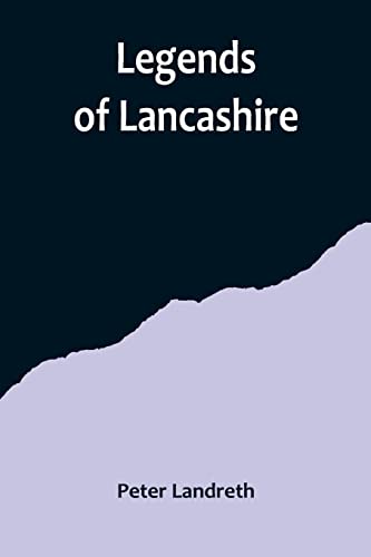 9789356719682: Legends of Lancashire