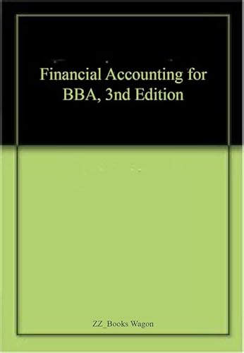 Stock image for FINANCIAL ACCOUNTING FOR BBA, 3RD EDITION for sale by Kanic Books