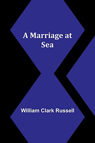 Beispielbild fr A Marriage at Sea zum Verkauf von Buchpark