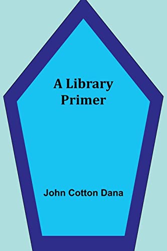 Beispielbild fr A Library Primer zum Verkauf von Buchpark