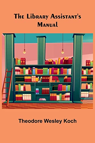 Stock image for Library Assistant's Manual for sale by PBShop.store US