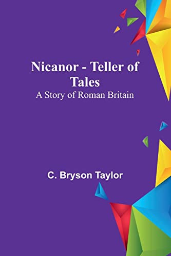 Stock image for Nicanor - Teller of Tales for sale by PBShop.store US