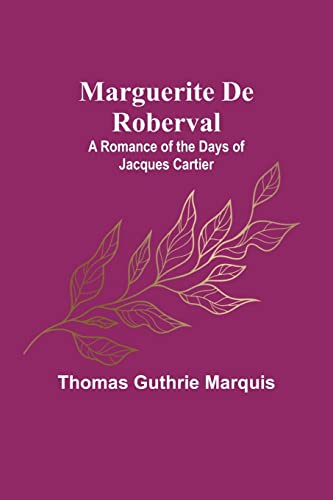 Stock image for Marguerite De Roberval for sale by PBShop.store US