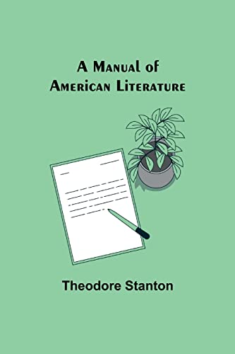 Stock image for Manual of American Literature for sale by PBShop.store US