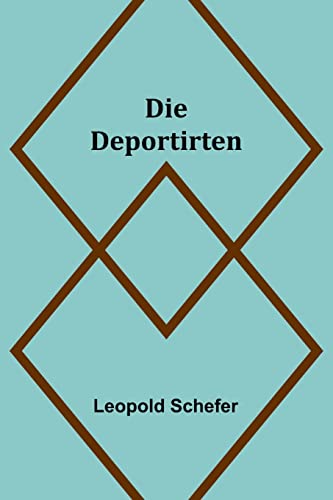 9789356788244: Die Deportirten