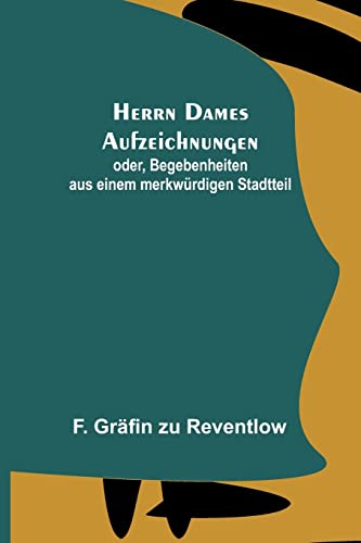 Stock image for Herrn Dames Aufzeichnungen for sale by PBShop.store US