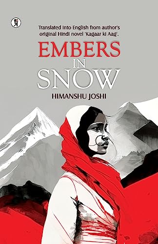9789356822153: Embers in the Snow