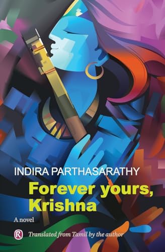 Stock image for Forever Yours, Krishna: Novel for sale by GreatBookPrices