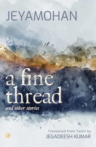 Stock image for A Fine Thread and other stories: Short stories for sale by GreatBookPrices