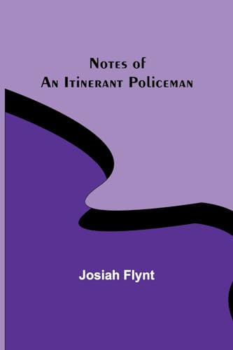 Imagen de archivo de Notes of an Itinerant Policeman a la venta por PBShop.store US