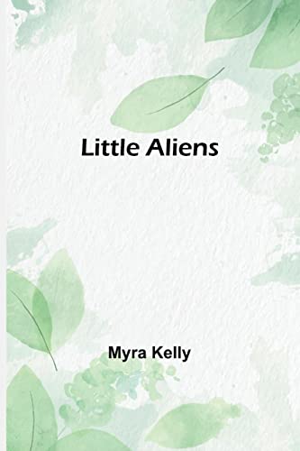 Stock image for Little Aliens for sale by PBShop.store US