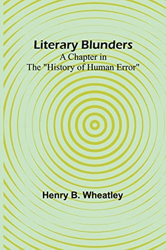 Stock image for Literary Blunders for sale by PBShop.store US