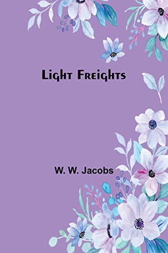 Stock image for Light Freights for sale by PBShop.store US