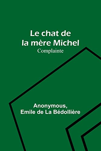 Beispielbild fr chat de la m?re Michel zum Verkauf von PBShop.store US