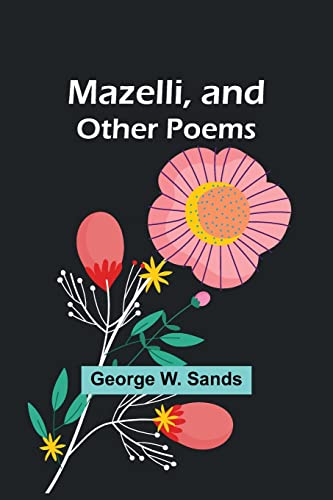 9789356896727: Mazelli, and Other Poems