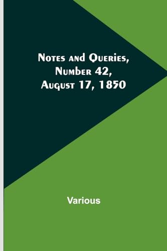 Image d'archives pour Notes and Queries, Number 42, August 17, 1850 mis en vente par Ria Christie Collections