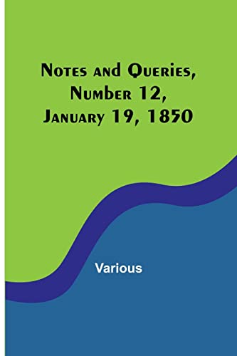 9789356898158: Notes and Queries, Number 12, January 19, 1850