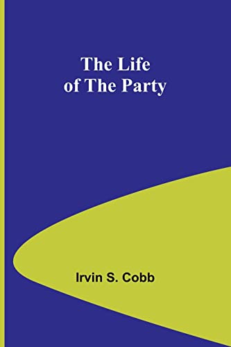 Imagen de archivo de Life of the Party a la venta por PBShop.store US