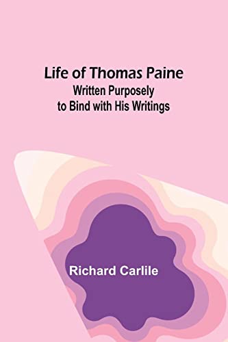 Stock image for Life of Thomas Paine for sale by PBShop.store US