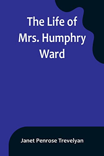 Beispielbild fr Life of Mrs. Humphry Ward zum Verkauf von PBShop.store US