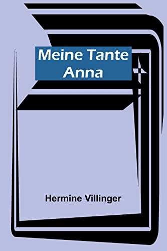 Stock image for Meine Tante Anna for sale by PBShop.store US