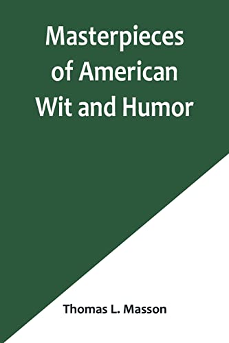 Stock image for Masterpieces of American Wit and Humor for sale by PBShop.store US