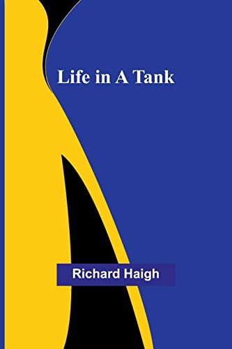 Stock image for Life in a Tank for sale by PBShop.store US