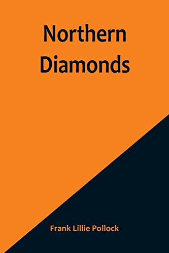 Imagen de archivo de Northern Diamonds a la venta por PBShop.store US
