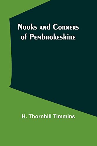 Imagen de archivo de Nooks and Corners of Pembrokeshire a la venta por PBShop.store US