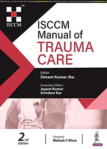 Stock image for ISCCM Manual of Trauma Care for sale by Books Puddle
