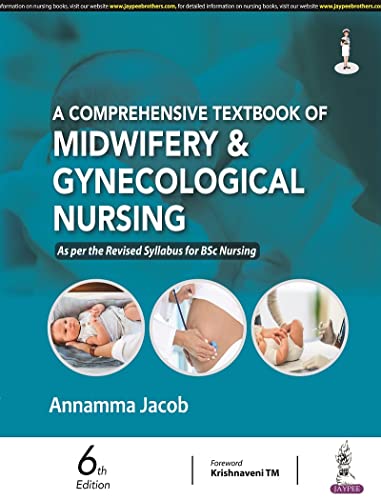 Stock image for A Comprehensive Textbook of Midwifery & Gynecological Nursing for sale by Books Puddle