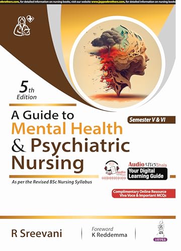 Stock image for A Guide to Mental Health & Psychiatric Nursing by R Sreevani for sale by Books Puddle