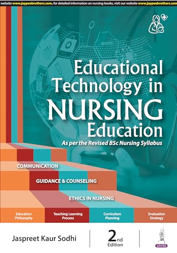 Stock image for EDUCATIONAL TECHNOLOGY IN NURSING EDUCATION AS PER THE REVISED BSC NURSING SYLLABUS for sale by Basi6 International
