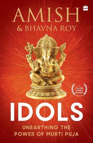 9789356994508: Idols: Unearthing the Power of Murti Puja