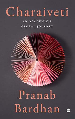 Stock image for Charaiveti : An Academic's Global Journey for sale by Books Puddle