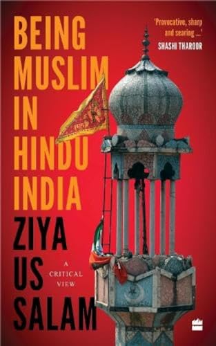 Stock image for Being Muslim in Hindu India : A Critical View for sale by Books Puddle