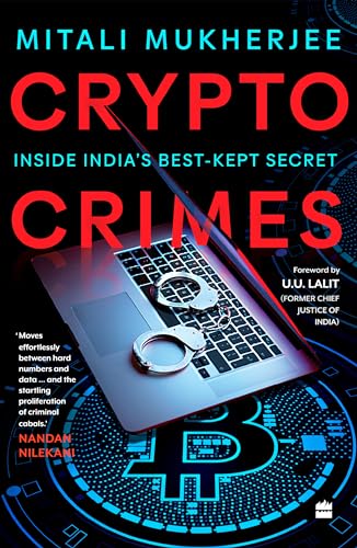 Stock image for Crypto Crimes: Inside India's Best-Kept Secret for sale by Books Puddle