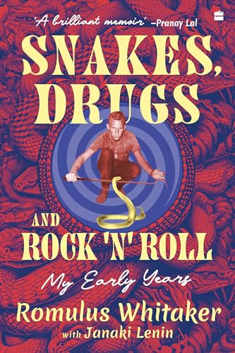 Beispielbild fr Snakes, Drugs and Rock 'n' Roll: My Early Years zum Verkauf von Books Puddle
