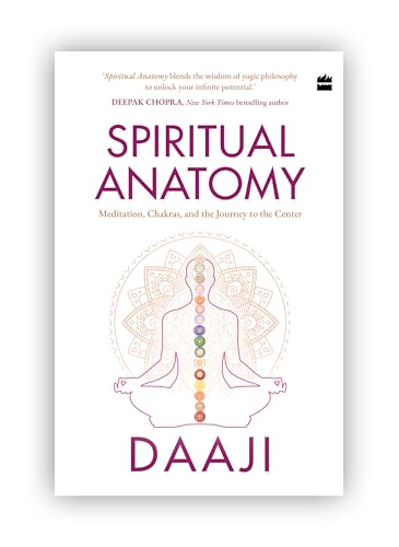 Stock image for Spiritual Anatomy: Meditation, Chakras, and the Journey to the Center for sale by Majestic Books