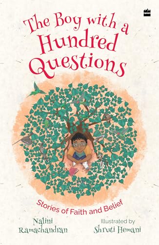 Imagen de archivo de The Boy with a Hundred Questions: Stories of Faith and Belief a la venta por Books Puddle