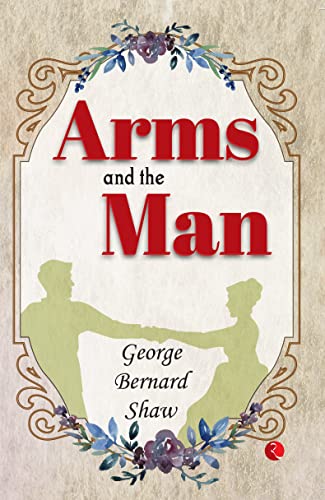 Stock image for Arms And The Man for sale by Books Puddle