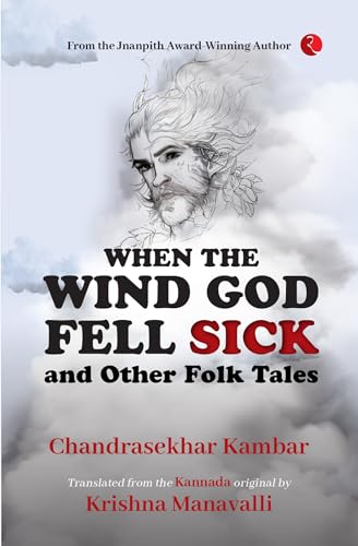 Beispielbild fr When The Wind God Fell Sick and Other Folk Tales zum Verkauf von Books Puddle