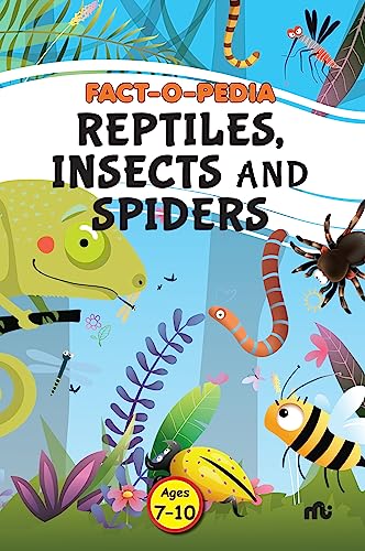 Stock image for Fact-O-Pedia Reptiles, Insects And Spiders for sale by Books Puddle