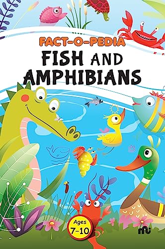 Stock image for Fact-O-Pedia Fish And Amphibians for sale by Books Puddle