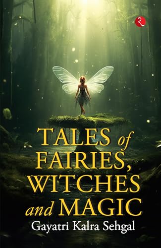 Stock image for Tales of Fairies Witches and Magic for sale by Books Puddle