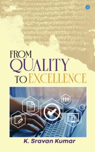 Stock image for From Quality to Excellence for sale by Books Puddle